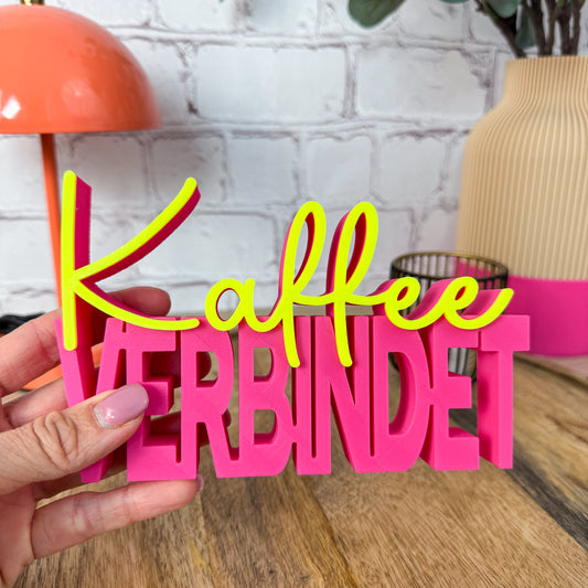 3D Schriftzug Kaffee verbindet