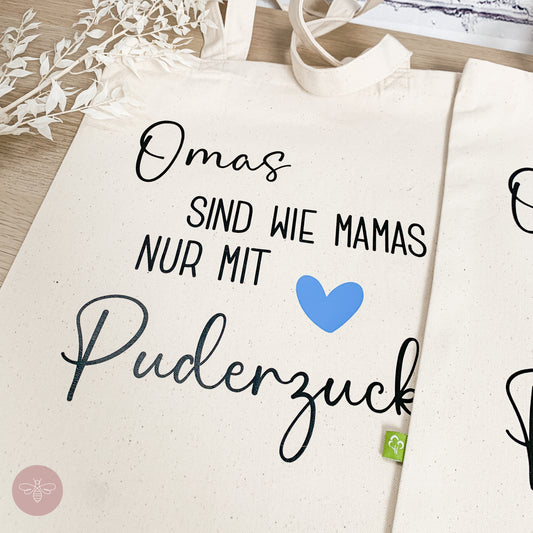 Bio Baumwollbeutel 340g/m² "Omas sind wie Mamas nur mit Puderzucker"