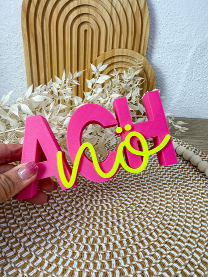 3D Schriftzug Ach Nö Pink-Neongelb – B-Ware