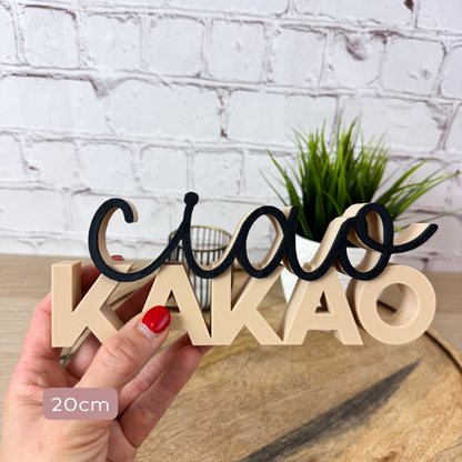 3D Schriftzug ciao Kakao