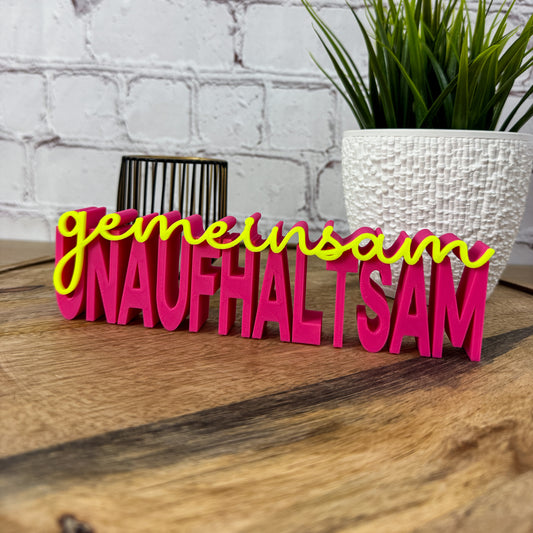 3D Schriftzug gemeinsam unaufhaltsam