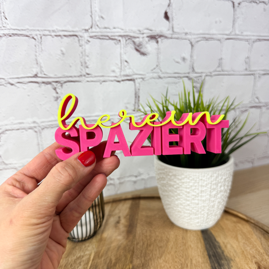 3D Schriftzug herein spaziert - Dekorativer Schriftzug zum Einzug