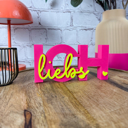 3D Schriftzug ICH liebs in Pink und Neongelb – Tischdeko aus nachhaltigem PLA, Frontansicht