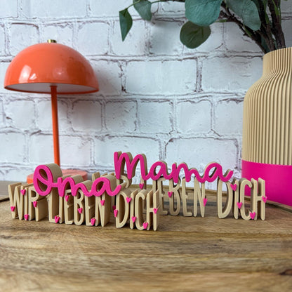 3D Schriftzug Mama Wir lieben dich und Oma Wir lieben dich als Muttertag Geschenk – Geburtstagsgeschenk aus PLA
