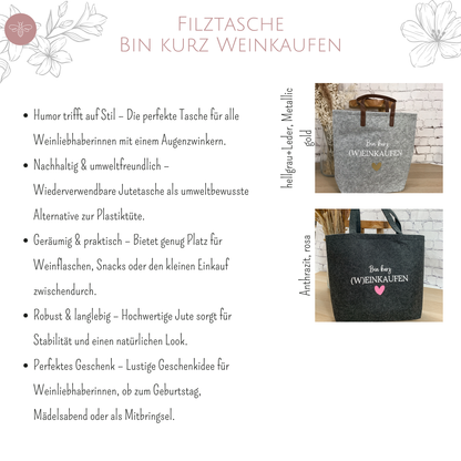 Produktbeschreibung der Filztasche 'Bin kurz (W)einkaufen' mit Aufzählung der Vorteile