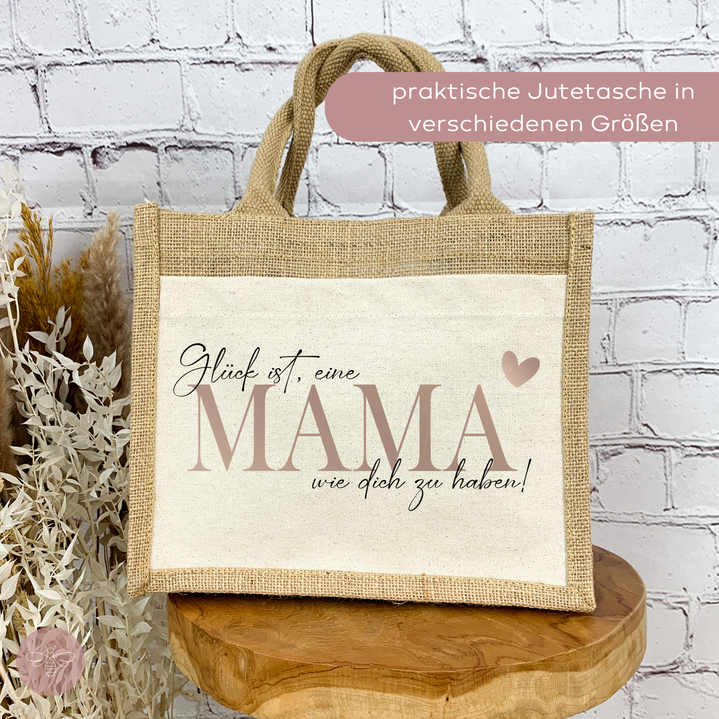 Jutetasche Glück ist eine Mama wie dich