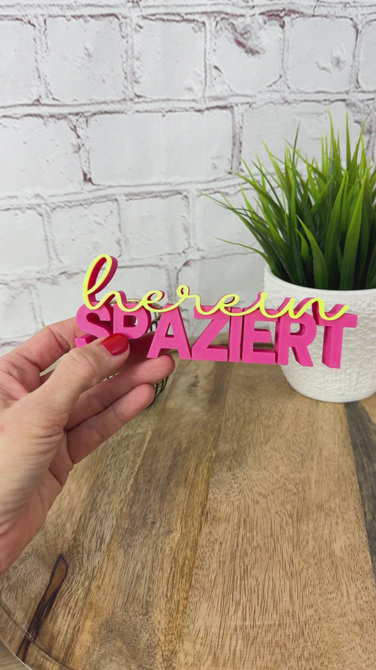 3D Schriftzug herein spaziert - Dekorativer Schriftzug zum Einzug