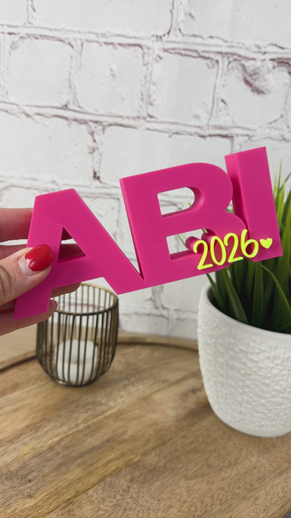 Abi Abschluss Geschenk – 3D Schriftzug Abi 2026
