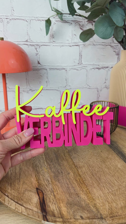 3D Schriftzug Kaffee verbindet