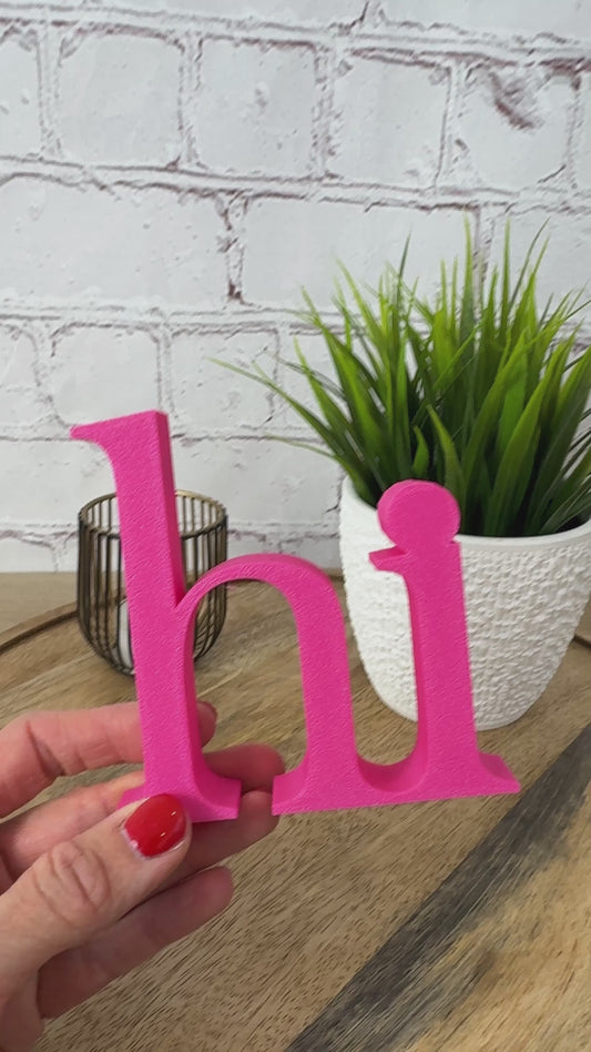 3D Schriftzug hi - Deko für dein Zuhause