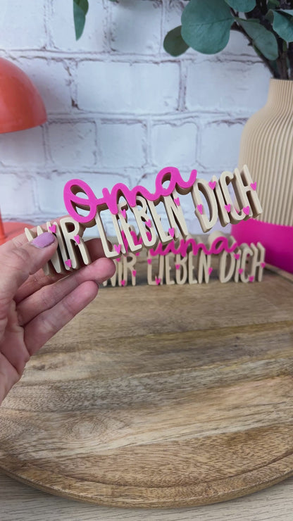 3D Schriftzug Oma Wir lieben dich