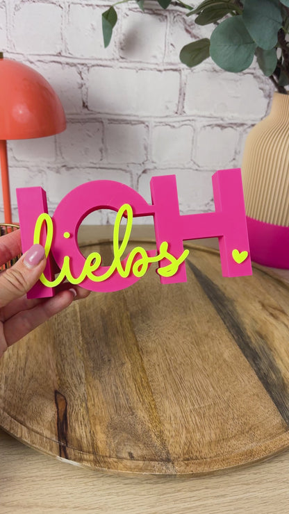 3D Schriftzug Ich liebs